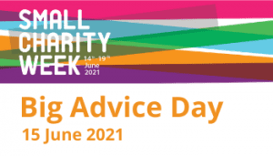 Small Charities Week 14-19 June - Big Advice Day 15 June