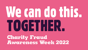 Charity Fraud Awareness Week 17 – 21 October – We. Can. Do. This