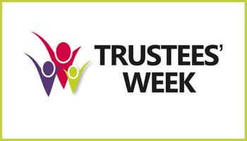 Trustees’ Week 7 – 11 November – Making a difference in changing times