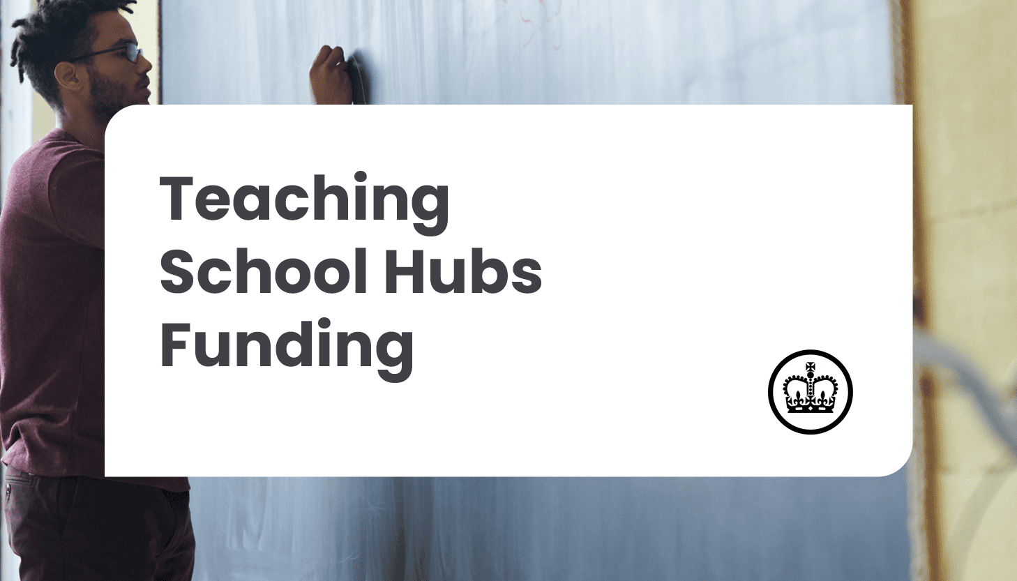Teaching School Hubs Funding – Closing date 20 October