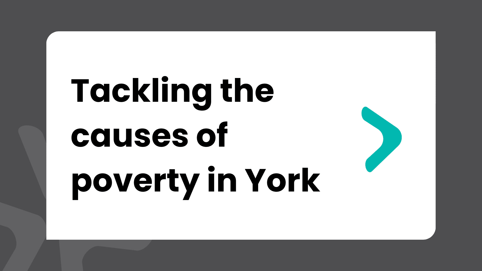 Tackling the causes of poverty in York Tackling the causes of poverty in York