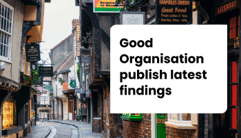 NEWS: Good Organisation publish findings from their Community Led Research project