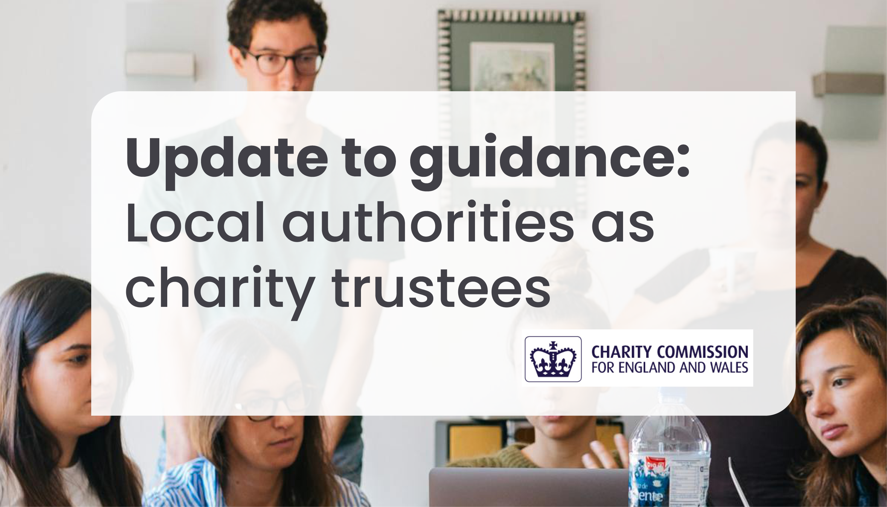 Update to guidance if you are a local authority acting as a charity trustee