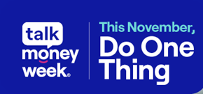 maps-tmw-work-2024-twitter-eng Image shows a logo for Talk Money Week and the text reads: This November, do one thing