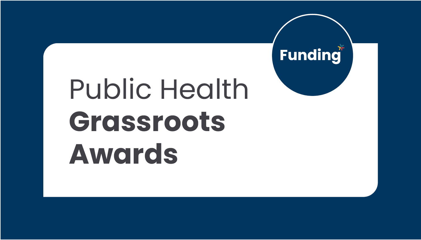 Funding opportunity from NIHR – Public Health Grassroots Awards