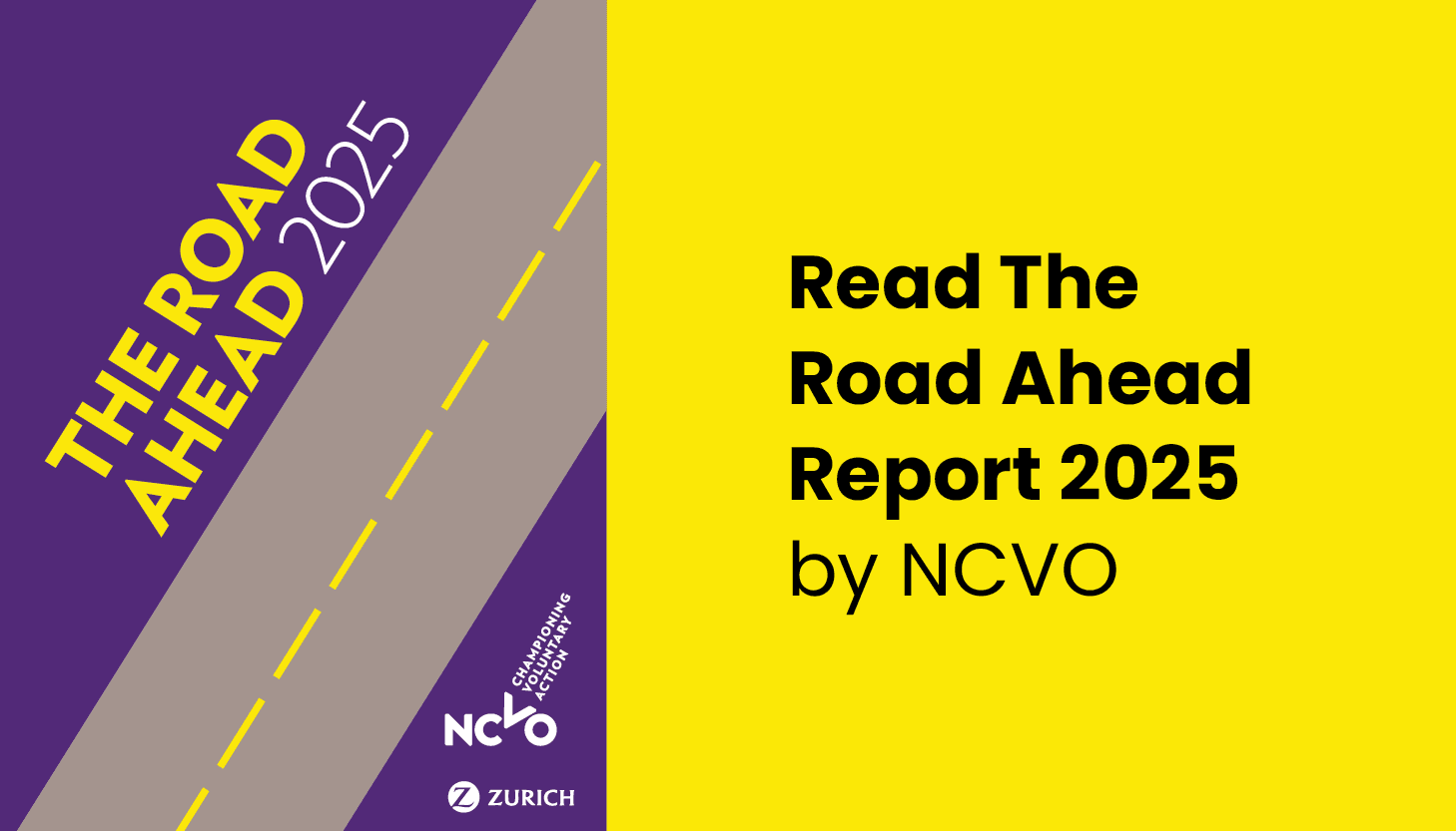 NCVO The Road Ahead 2025: Navigating Change in the Voluntary Sector