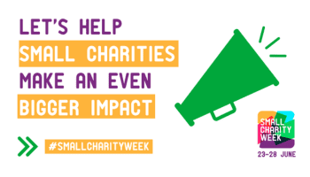 RESOURCES: Here’s how your organisation can be a part of Small Charity Week