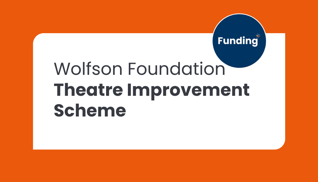 Theatre Improvement Scheme: Closing date 5 September 2025