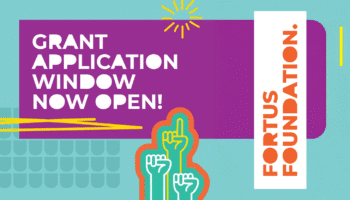 Colorful graphic announcing the opening of the grant application window by the Fortus Foundation with raised fists illustration.