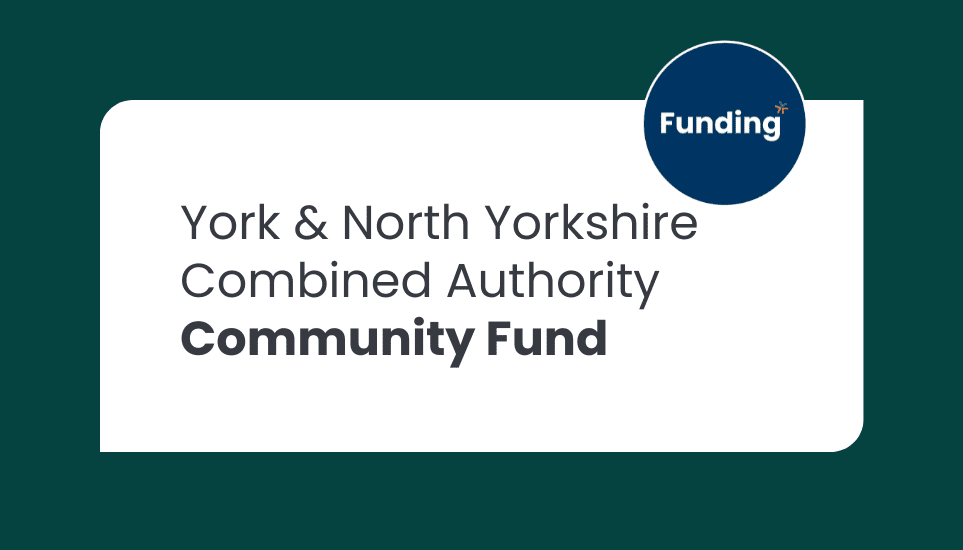 York and North Yorkshire Combined Authority Community Fund – Closing date: 29 January 2026