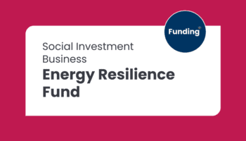 A maroon background with a white text box and navy circle logo in the top right , which reads, Funding. The text in the white box reads:Social Investment Business Energy Resilience Fund