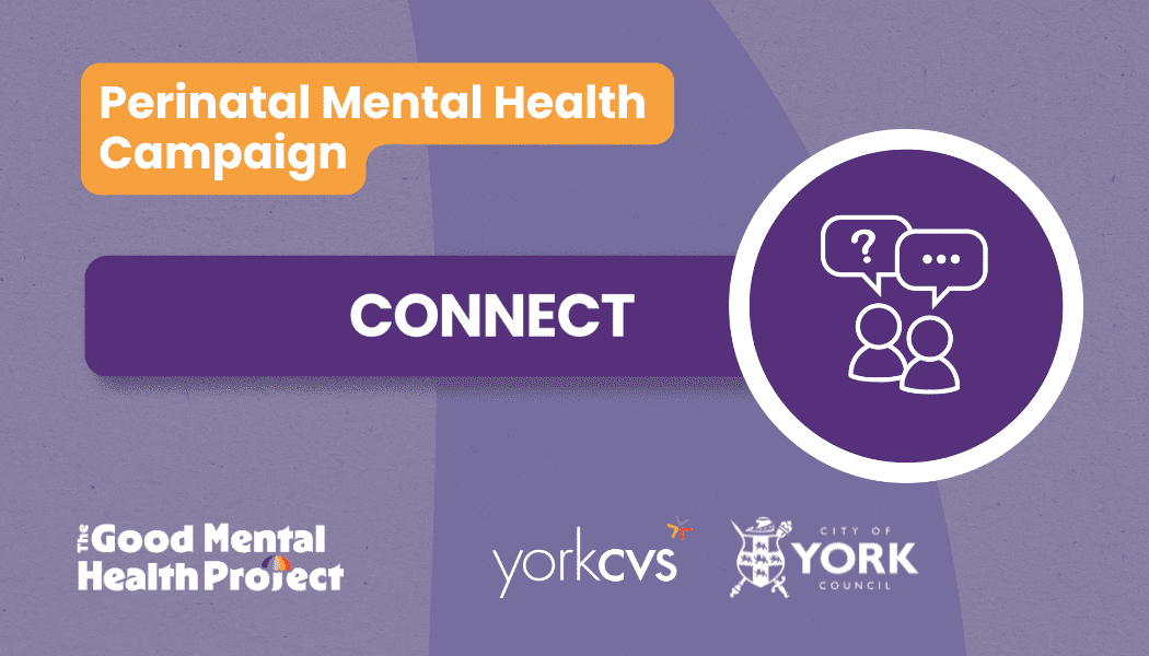 Day 1: Connect – Why connection matters for Perinatal Mental Health