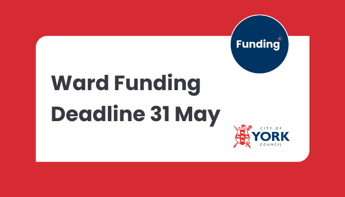 FUNDING – Ward Funding 2026-27 – Deadline 31 May