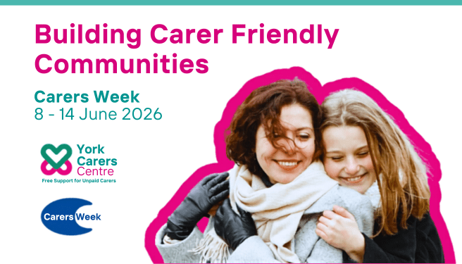 York Carers Centre celebrates Carers Week 2026 with citywide events and community activities