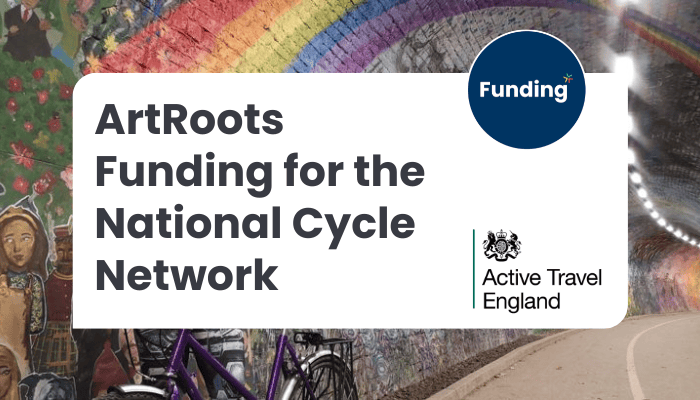 VCSE Funding: ArtRoots – Funding for the National Cycle Network