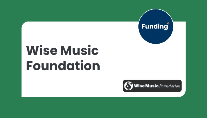 VCSE Funding: Wise Music Foundation