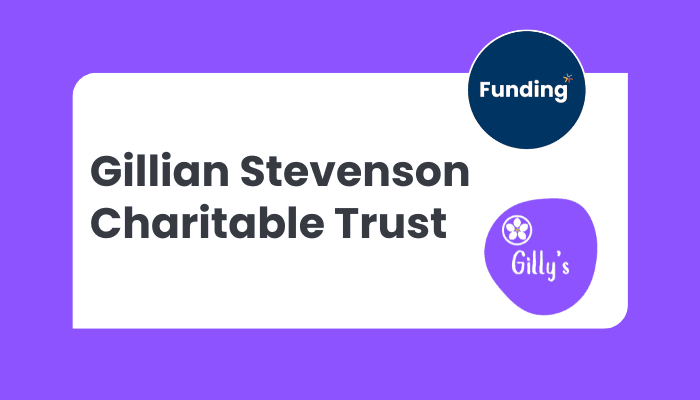 VCSE Funding: Gilly’s – The Gillian Stevenson Charitable Trust