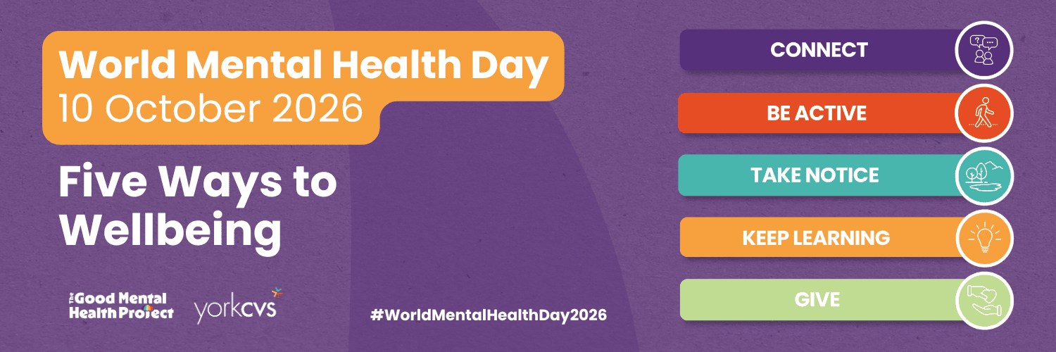 World Mental Health Day 2026 - Connect, Be active, Take Notice, Keep learning, Give