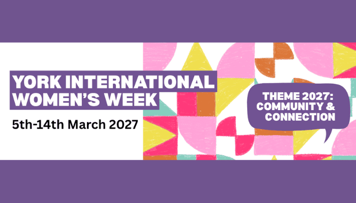 Submit an event for York International Women’s Week 2027